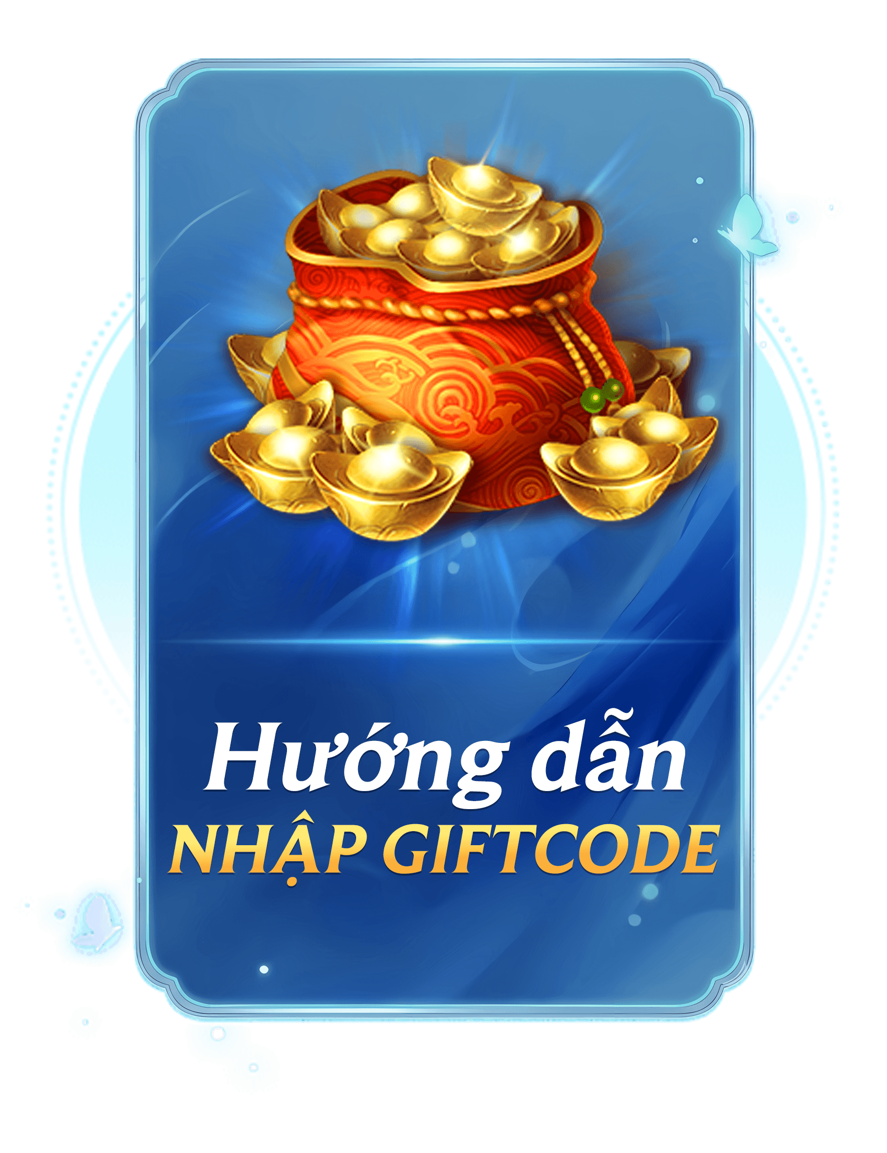 Hướng dẫn nhập giftcode